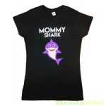Női Mintás Rövid Ujjú Póló (Mommy Shark)(S-XL)